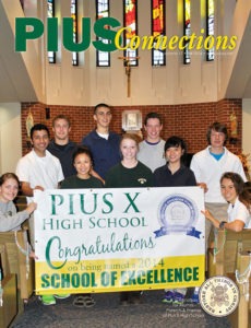 Pius x high school connections magazine