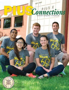 Pius x high school connections magazine